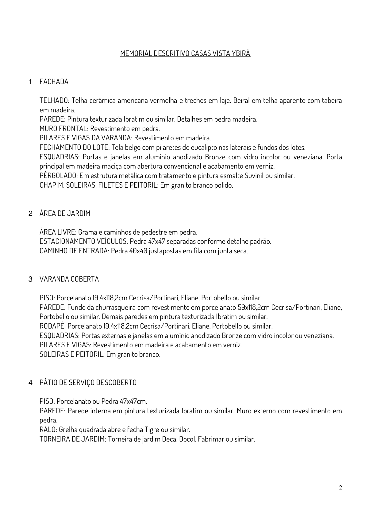 Página 2 do memorial Vista Ybirá R03, com especificações técnicas de fachada, jardim, varanda coberta e pátio de serviço.